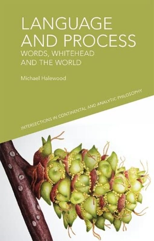 Language and Process by Michael Halewood-Paperback