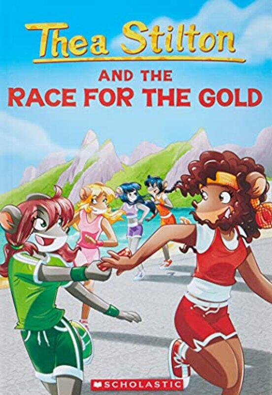 

Thea Stilton And The Race For The Gold (Thea Stilton #31) , Paperback by Stilton, Thea