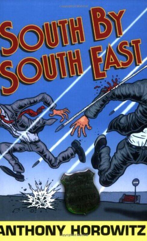 

South by South East (Diamond Brothers) (Diamond Brothers), Paperback Book, By: Anthony Horowitz