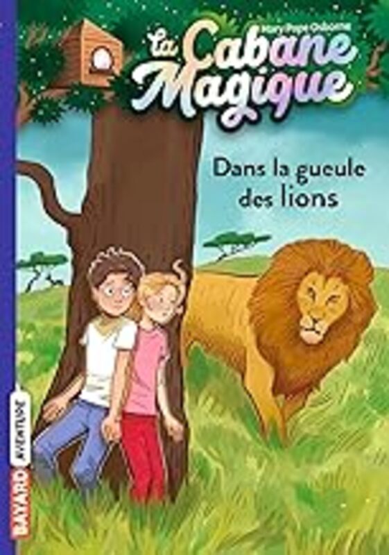 LA CABANE MAGIQUE TOME 14 DANS LA GUEULE DES LIONS by POPE OSBORNE MASSON Paperback