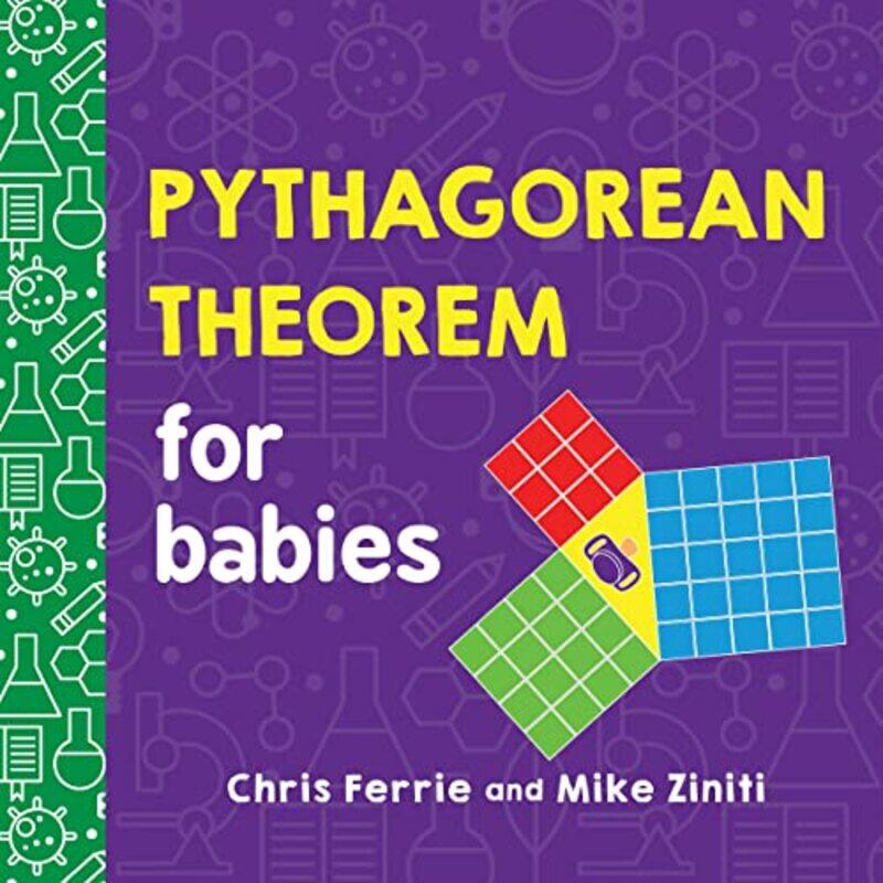 

Pythagorean Theorem For Babies By Ferrie Chris - Hardcover