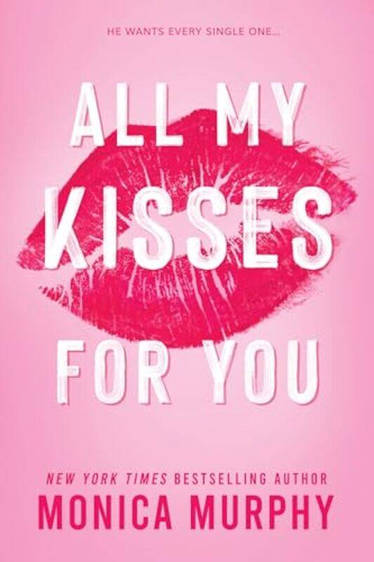 

All My Kisses For You By Murphy, Monica -Paperback