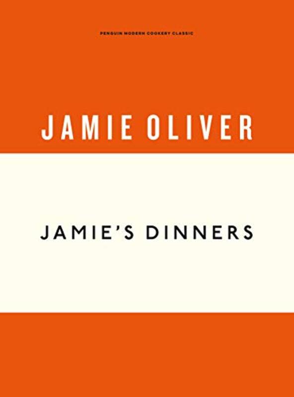 Jamie's Dinners, Hardcover Book, By: Jamie Oliver