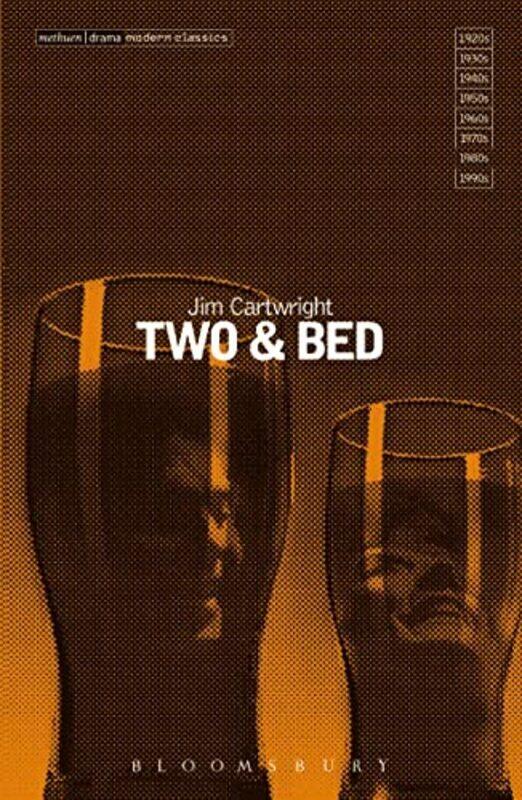 

Two Methuen Modern Plays By Jim Cartwright - Paperback