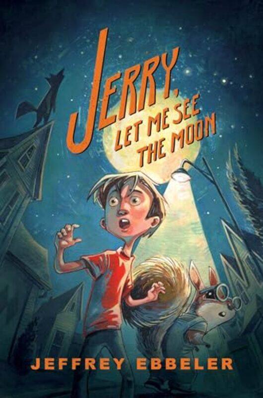 

Jerry Let Me See The Moon By Ebbeler Jeffrey - Hardcover