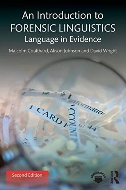 

An Introduction to Forensic Linguistics by Michael University of British Columbia Canada SchandorfAthina University of Leicester Karatzogianni-Paperba