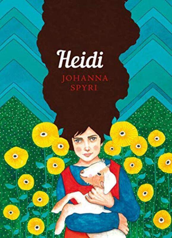 

Heidi: The Sisterhood, Paperback Book, By: Johanna Spyri