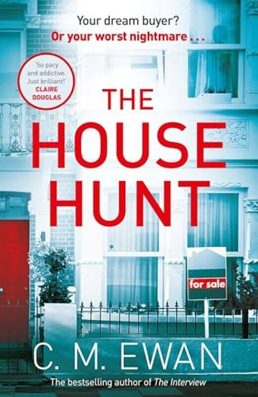 

The House Hunt by Ewan, C. M. - Paperback