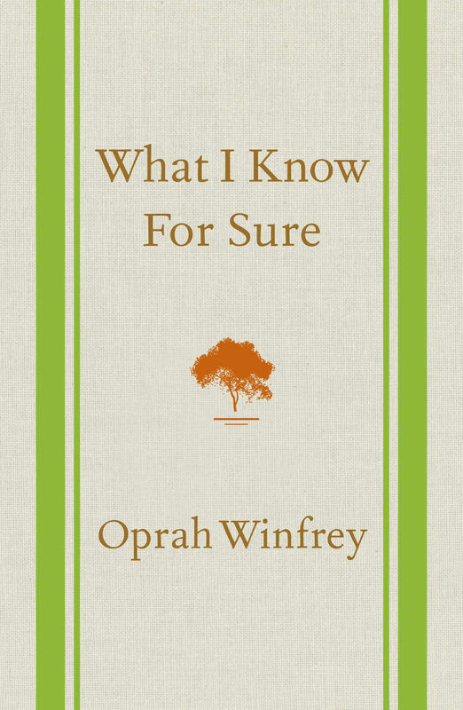 

What I Know for Sure, Hardcover Book, By: Oprah Winfrey