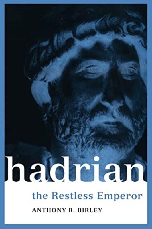 

Hadrian by Anthony R BirleyAnthony R Birley-Paperback