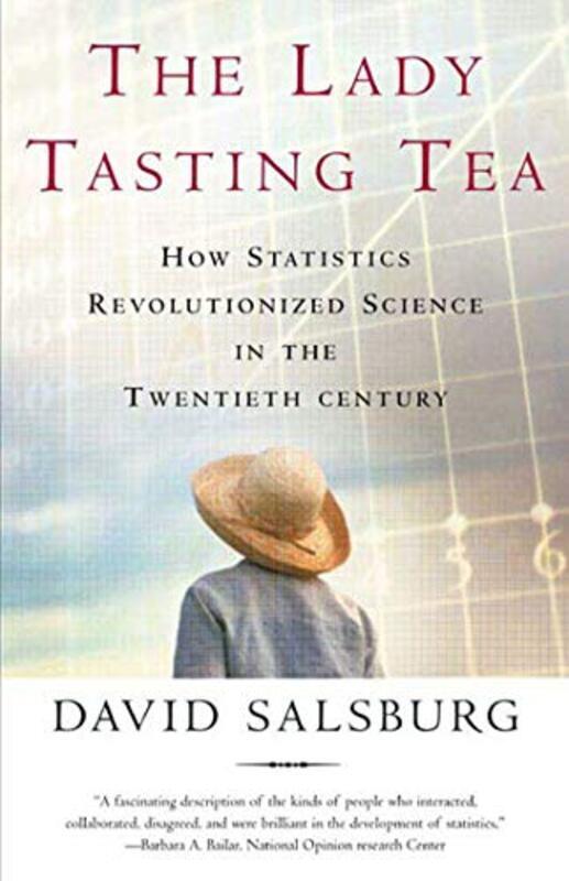 The Lady Tasting Tea By Salsburg, David Paperback