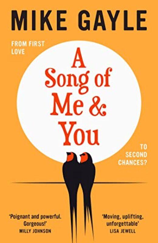 

A Song of Me and You by Mike Gayle-Hardcover