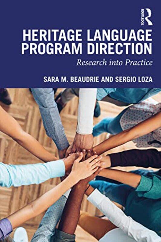 

Heritage Language Program Direction by Sara M BeaudrieSergio Loza-Paperback