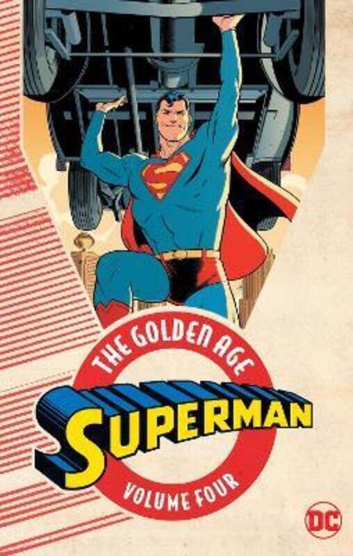 

Superman: The Golden Age Vol. 4,Paperback,By :Various