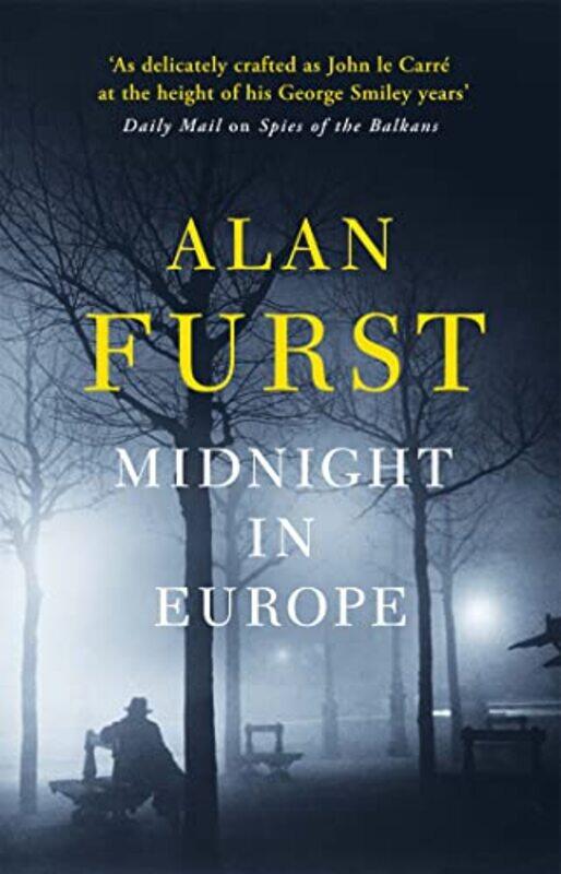 

Midnight in Europe by Alan Furst-Paperback