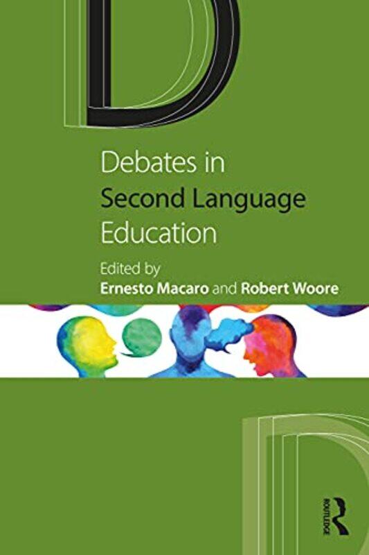 

Debates in Second Language Education by Ellen BaileySusannah BaileyMax Jackson-Paperback