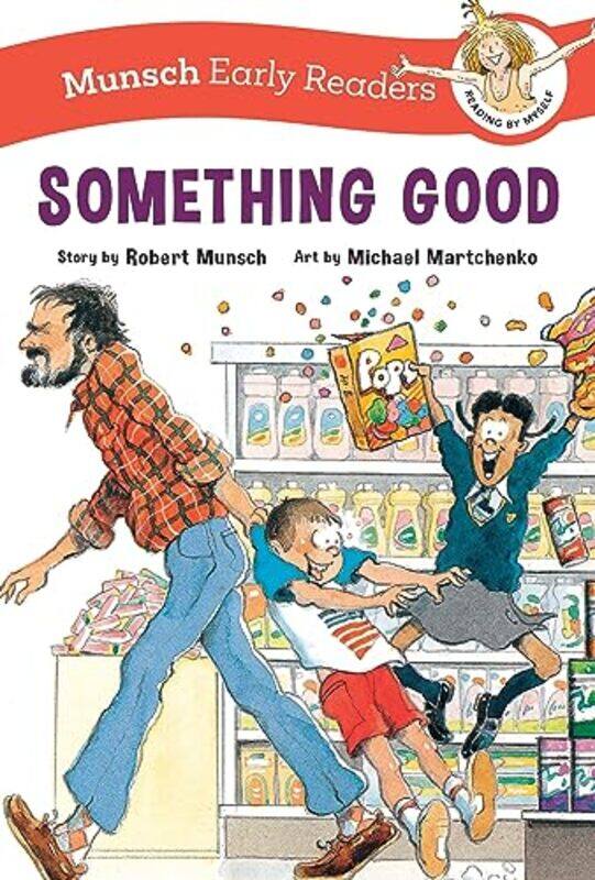 

Something Good Early Reader by Robert MunschMichael Martchenko-Paperback