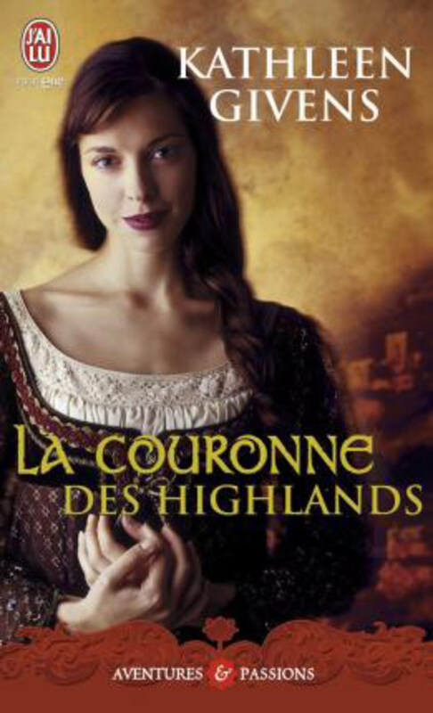 

La Couronne Des Highlands, Paperback Book, By: Kathleen Givens