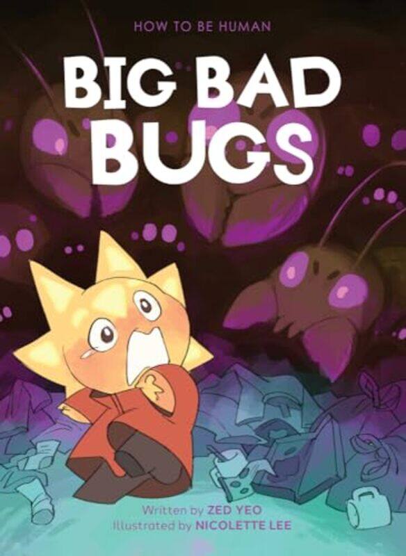 

Big Bad Bugs by Zed YeoNicolette Lee-Hardcover