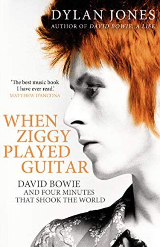 

When Ziggy Played Guitar by Dylan Jones-Paperback