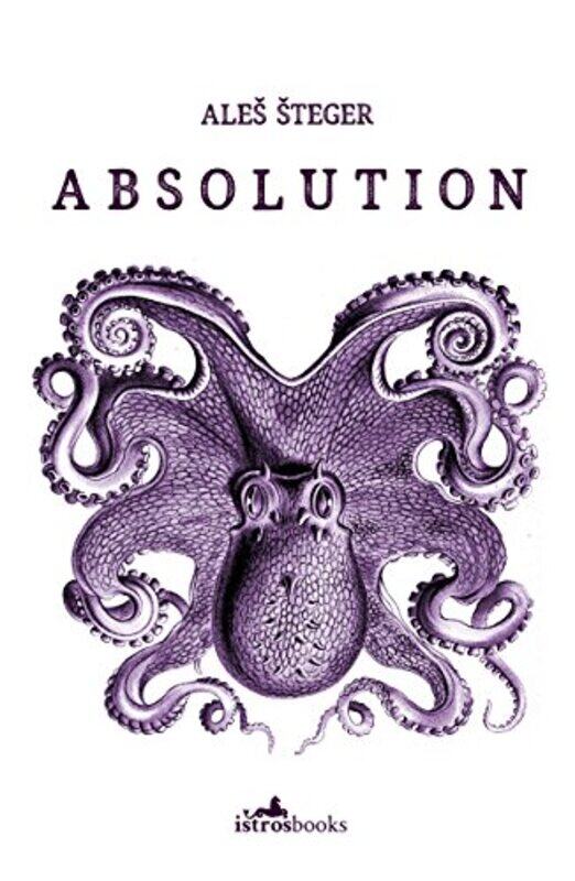 

Absolution by Ales Steger-Paperback