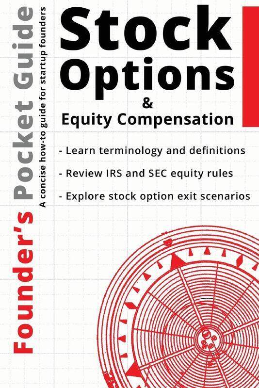 

Founder's Pocket Guide: Stock Options and Equity Compensation