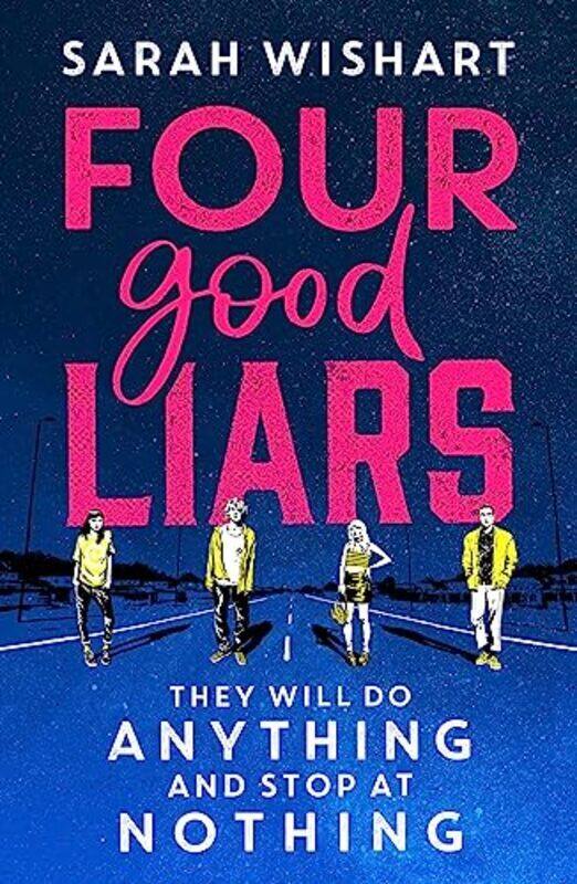 

Four Good Liars By Sarah Wishart - Paperback