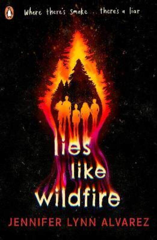 

Lies Like Wildfire, Paperback Book, By: Jennifer Lynn Alvarez