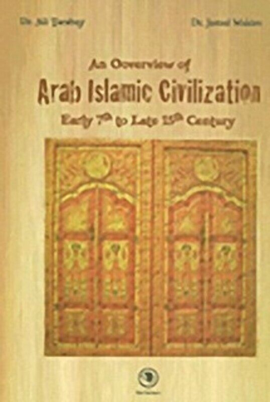 

Arab Islamic Civilization, Paperback, By: Jamal Wakim