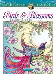 Creative Haven Birds and Blossoms Coloring Book Paperback by Marjorie Sarnat