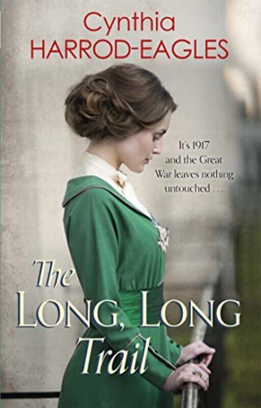 

The Long Long Trail by Cynthia Harrod-Eagles-Paperback