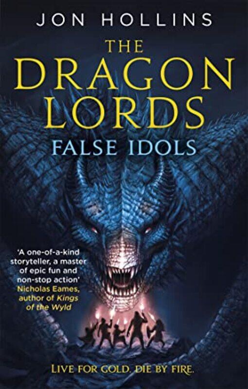 

The Dragon Lords 2 False Idols by Jon Hollins-Paperback