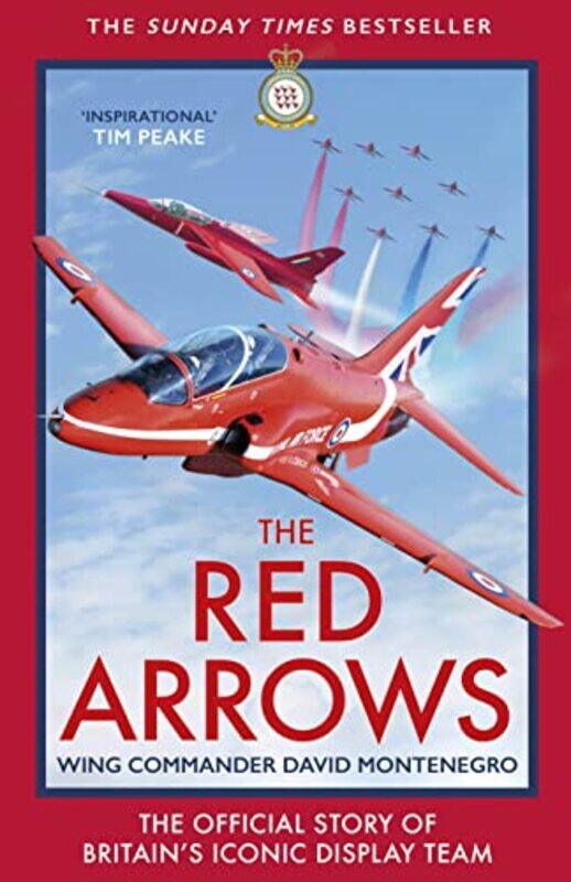 

The Red Arrows by David Montenegro-Hardcover