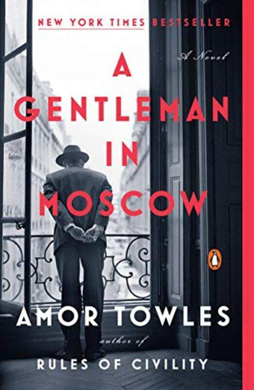 

A GENTLEMAN IN MOSCOW