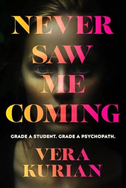 

Never Saw Me Coming by Vera Kurian-Paperback