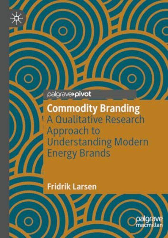 

Commodity Branding by Fridrik Larsen-Paperback