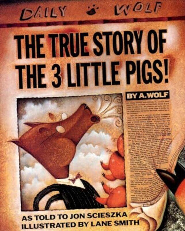 

True Story Of 3 Little Pigs By Scieszka J - Paperback