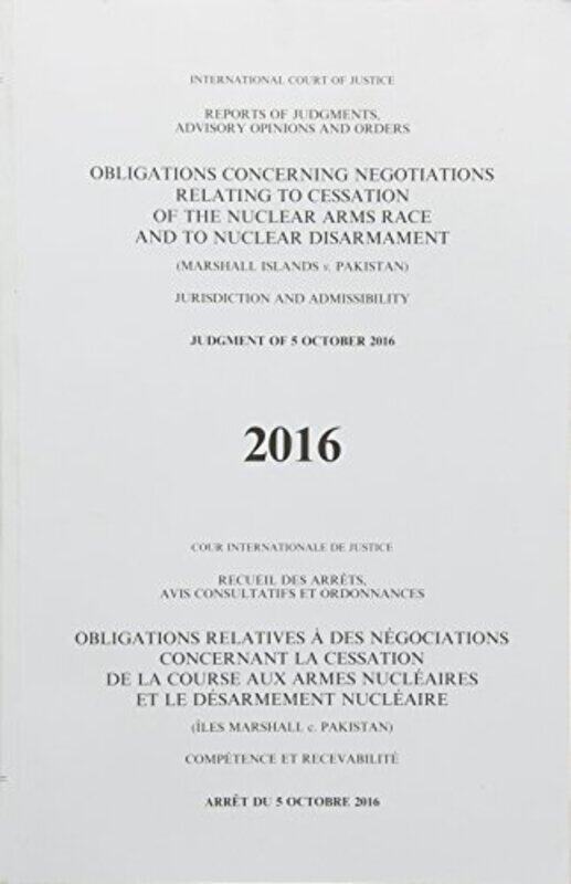 

Obligations concerning negotiations relating to cessation of the nuclear arms race and to nuclear disarmament by Dr Jonathan Aviv-Paperback