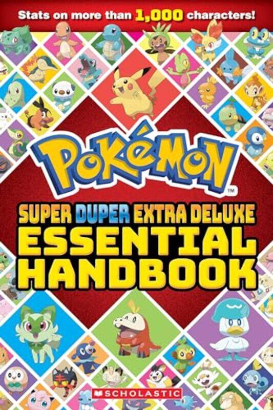 

Pokemon Super Duper Extra Dlx Ess Handbk By Scholastic - Paperback