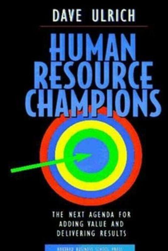 

Human Resource Champions by David Ulrich-Hardcover