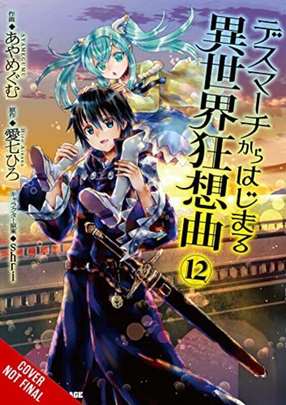 

Death March To The Parallel World Rhapsody Vol 12 by Hiro Ainana-Paperback