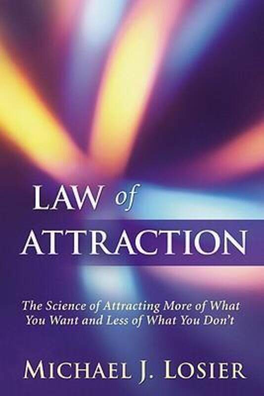

LAW OF ATTRACTION.paperback,By :MICHAEL J. LOSIER