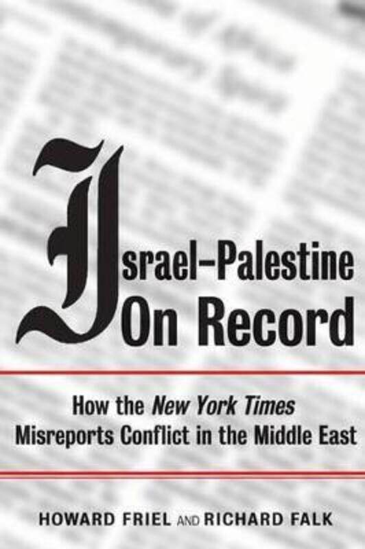 

Israel-Palestine on Record,Paperback,ByHoward Friel