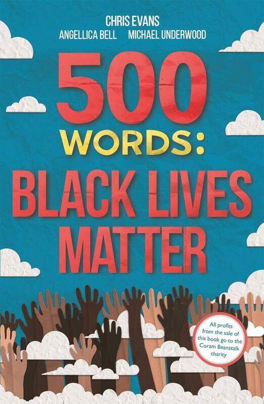 

500 Words: Black Lives Matter, Paperback Book, By: Various Various