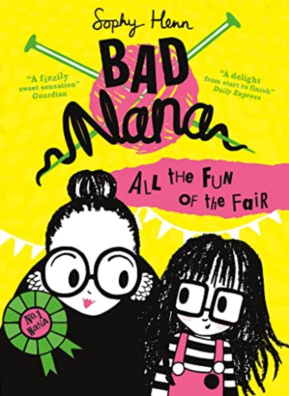 

All The Fun Of The Fair Bad Nana Book 2 By Henn, Sophy -Paperback