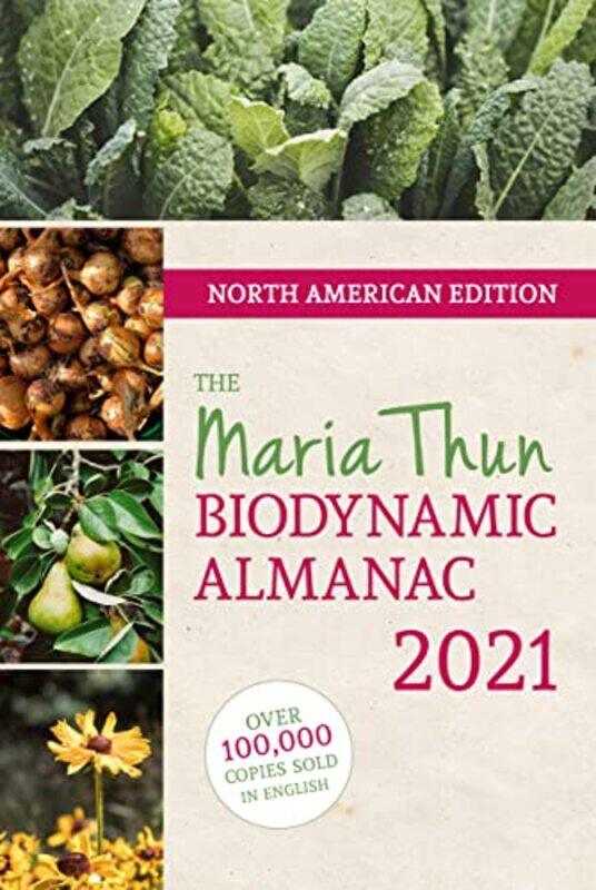 

North American Maria Thun Biodynamic Almanac by Patrick A Mello-Paperback