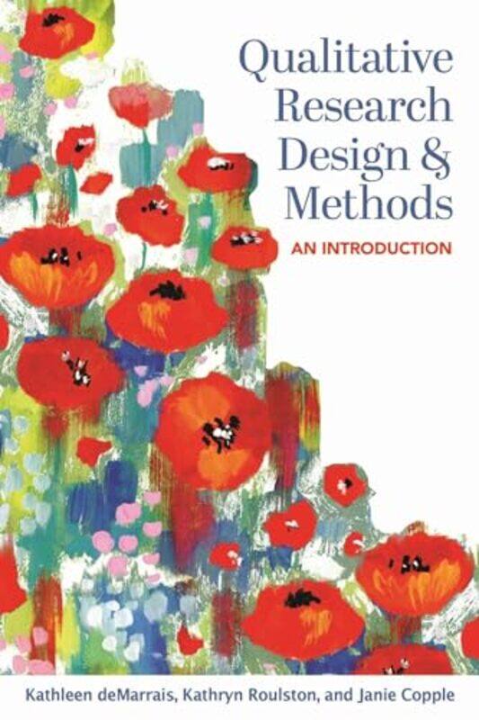 

Qualitative Research Design and Methods by Chris McMullen-Paperback