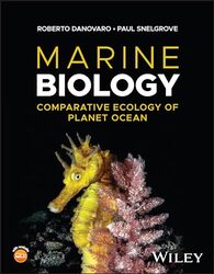 Marine Biology Comparative Ecology Of Planet Ocean By Danovaro Roberto Polytechnic University Of Marche Ancona Italy - Snelgrove Paul Memorial Univ - Paperback