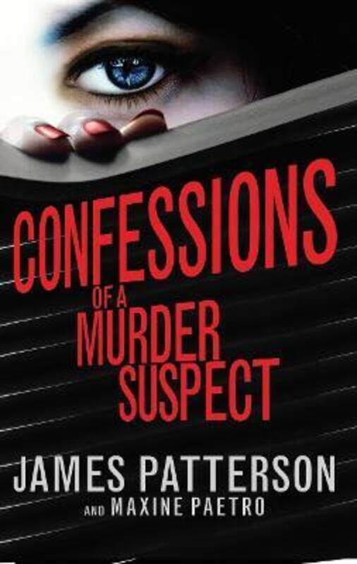 

Confessions of a Murder Suspect.paperback,By :James Patterson