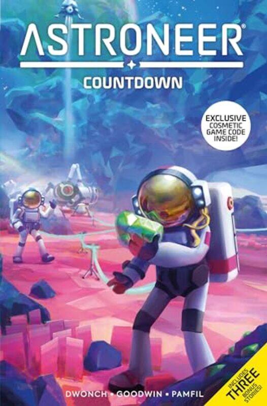 

Astroneer Countdown Vol1 by Dave DwonchXenia Pamfil-Paperback